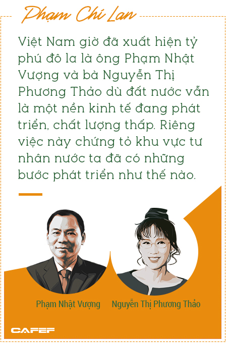 Doanh nghiệp tư nhân Việt Nam: Từ số 0 đến những tỷ phú đô la qua ký ức của chuyên gia Phạm Chi Lan - Ảnh 4.