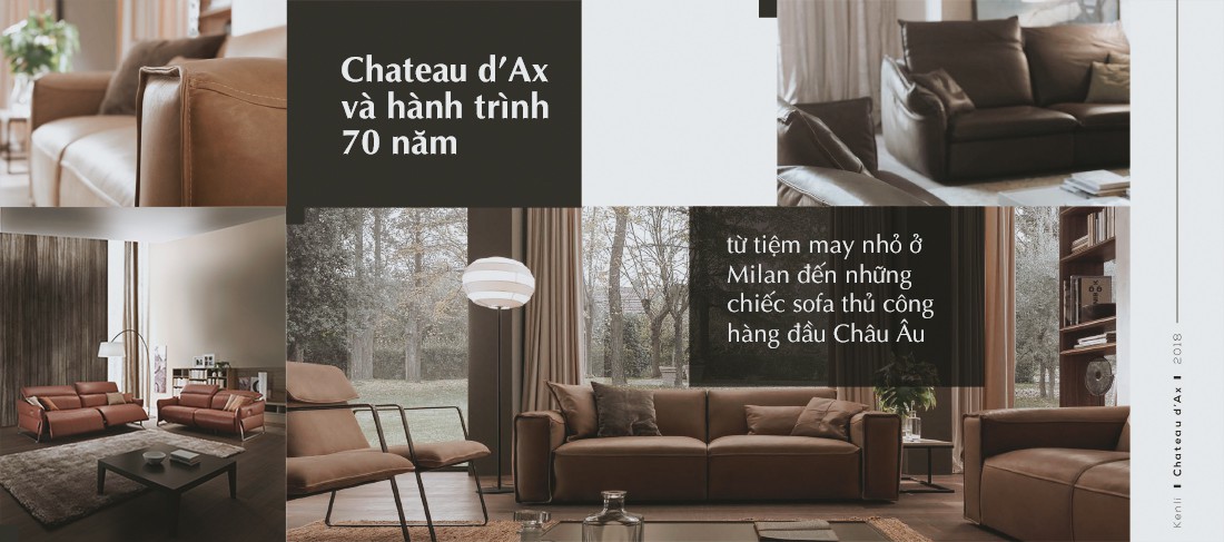 Chateau d'Ax và hành trình 70 năm từ tiệm may nhỏ ở Milan đến những chiếc  sofa thủ công hàng đầu Châu Âu