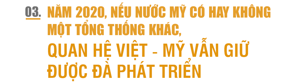 Đại sứ Phạm Quang Vinh:  Thái Lan, Malaysia... hay cả Singapore có lẽ đang thấy một Việt Nam vươn lên gần tới họ! - Ảnh 6.