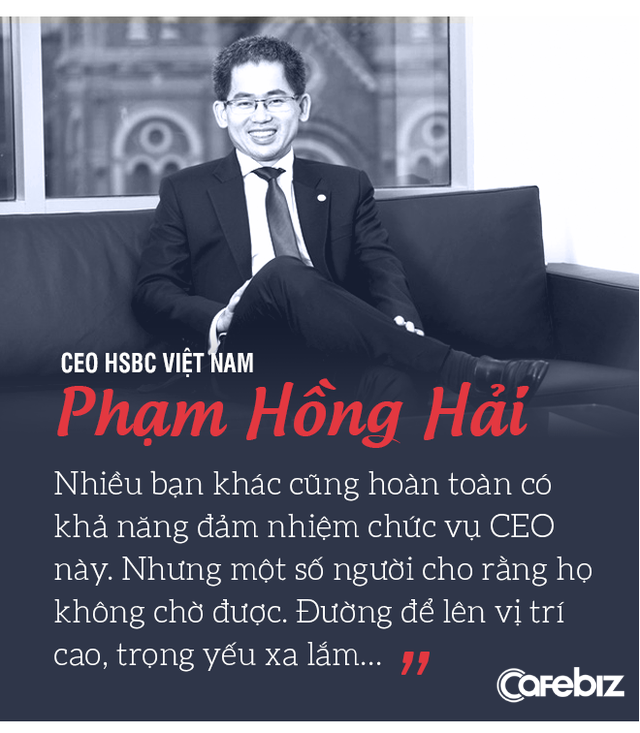 Từ chuyện cô gái trẻ 5 tháng nhảy 6 công ty đến chuyện HSBC mất 145 năm để đưa người Việt vào vị trí Tổng Giám đốc - Ảnh 5.