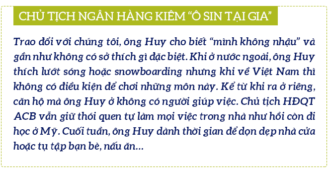 Trần Hùng Huy: Vị Chủ tịch ngân hàng đặc biệt nhất Việt Nam - Ảnh 18.