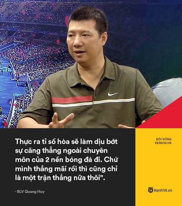 BLV Quang Huy có câu phát biểu viral sau trận đấu, nghe có vẻ khiêm tốn nhưng lại rất thuyết phục - Ảnh 2.