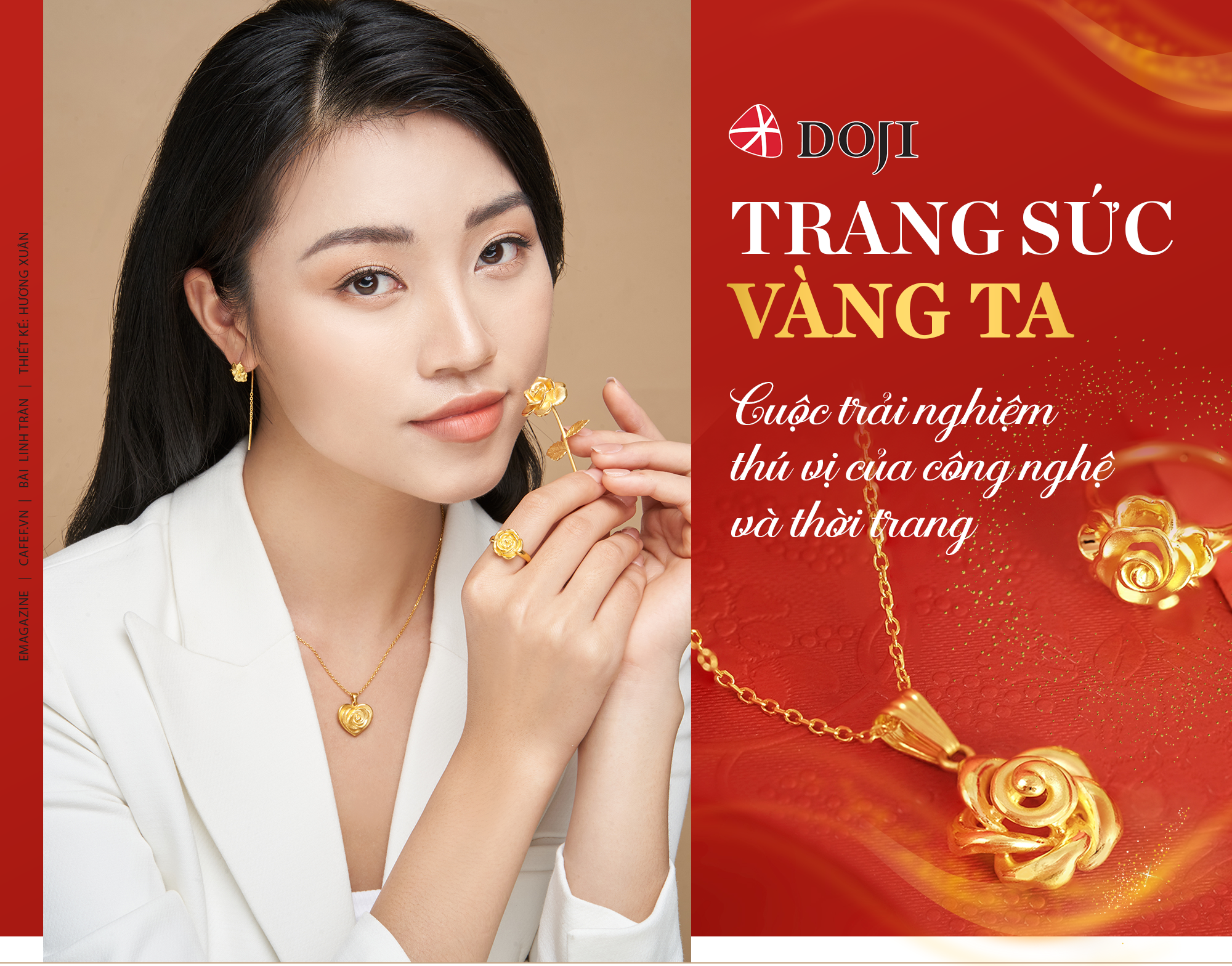 Trang sức vàng ta lấy cảm hứng từ thế giới xưa. Điểm xuyết bằng hoa văn cầu kỳ và những viên đá quý lấp lánh, chúng luôn ẩn chứa nhiều giá trị văn hoá. Xem qua những hình ảnh này để hiểu sự mê hoặc và kỳ diệu của trang sức vàng ta.