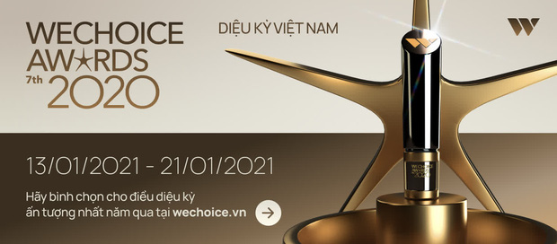 WeChoice Awards 2020: Cổng bình chọn chính thức mở! - Ảnh 7.