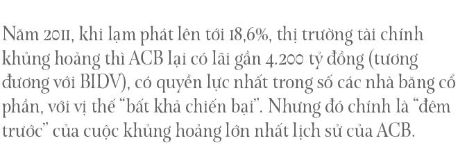 Chủ tịch ngân hàng đặc biệt nhất Việt Nam và hành trình 10 năm ‘trở lại yên chiến mã’ của ACB - Ảnh 1.