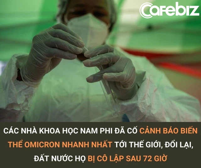 Thế giới nợ Nam Phi một lời xin lỗi: Phát hiện, cảnh báo sớm biến thể Omicron nhưng nhận về sự cô lập của toàn cầu sau chưa đầy 72 giờ - Ảnh 2.