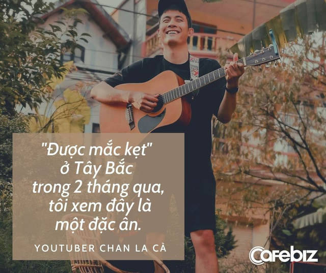 Du lịch bụi, mắc kẹt trên Sa Pa 2 tháng vì dịch, travel vlogger Chan La Cà: Bị ốm trong giai đoạn nhạy cảm nên nhiều người hoài nghi tôi - Ảnh 1.