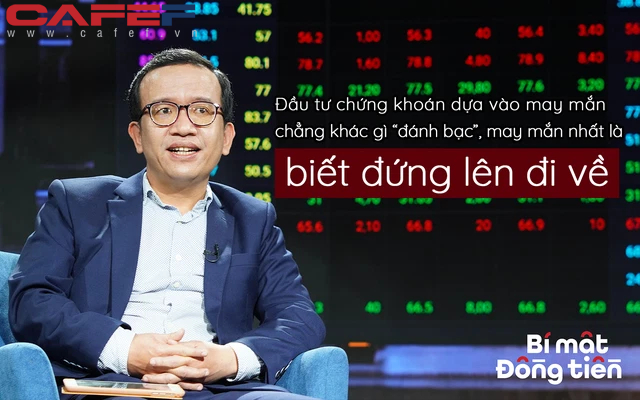 Chuyên gia SSI Research: Đầu tư chứng khoán chỉ trông đợi vào may mắn thì sẽ chẳng khác gì đánh bạc, và may mắn nhất là biết đứng dậy đi về - Ảnh 2.