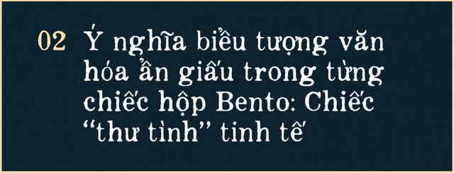 Bento: Có cả nền văn hóa và tình yêu ẩm thực được gói trọn trong một hộp cơm xinh xắn - Ảnh 6.