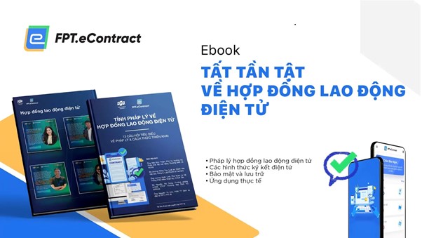 eBook FPT.eContract - “Cẩm nang” ứng dụng hợp đồng lao động điện tử - Ảnh 2.