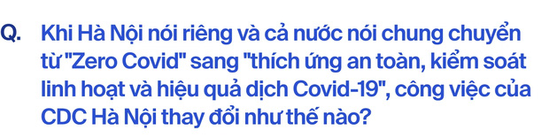  CDC Hà Nội hơn hai năm khốc liệt chống Covid-19: Đó là khoảng thời gian chúng tôi không thể nào quên - Ảnh 13.