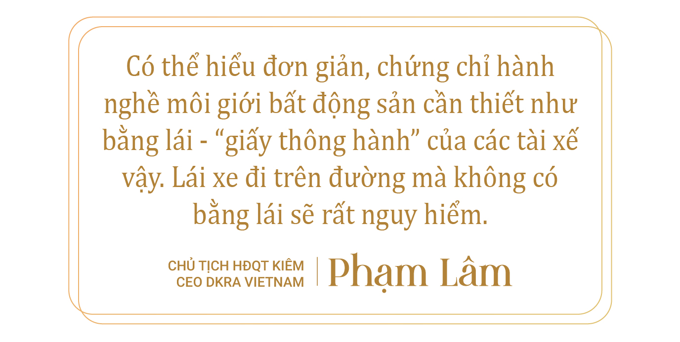 Chủ tịch DKRA Vietnam: Khởi nghiệp giữa khủng hoảng, viết tâm thư cho chính mình khi suýt phá sản và giấc mơ chuẩn hóa ‘bằng lái xe’ cho môi giới bất động sản - Ảnh 15.