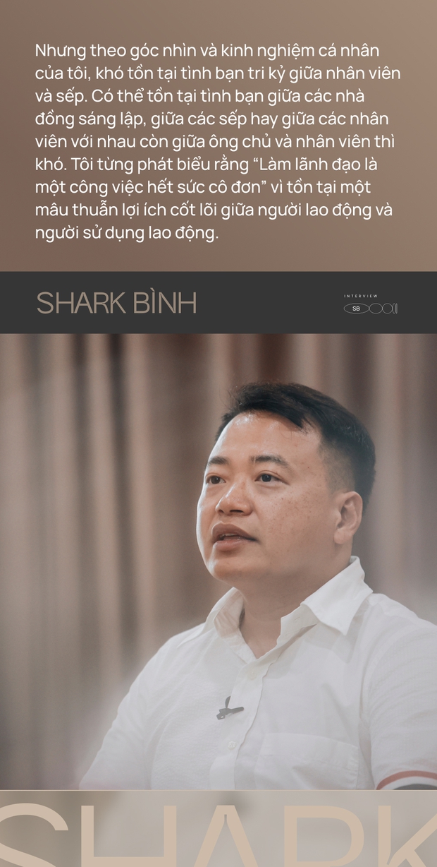 Shark Bình: Chiêu mộ không dưới 10.000 nhân viên trong suốt 20 năm khởi nghiệp, nhận ra nhiều thứ tàn nhẫn nhưng là sự thật - Ảnh 13.