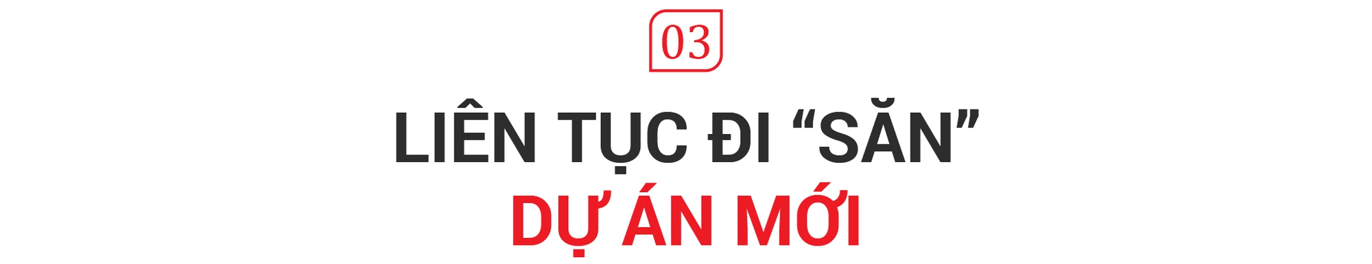 CEO công ty bất động sản tỷ đô và phía sau chiến lược liên tục thâu tóm dự án mới của Phát Đạt - Ảnh 7.