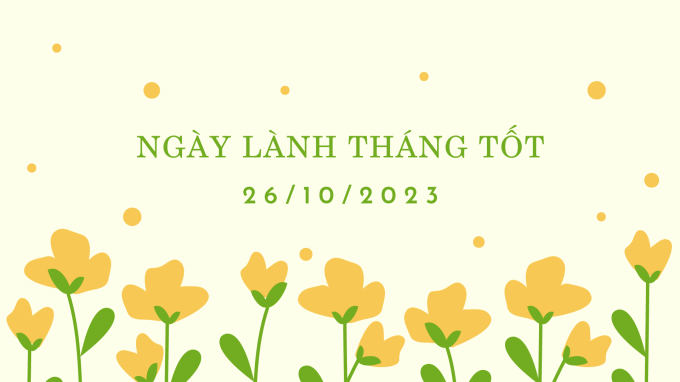 Xem ngày lành tháng tốt 26/10/2023: Nếu nhà cửa cần cải tạo, nên làm trong hôm nay - Ảnh 1.