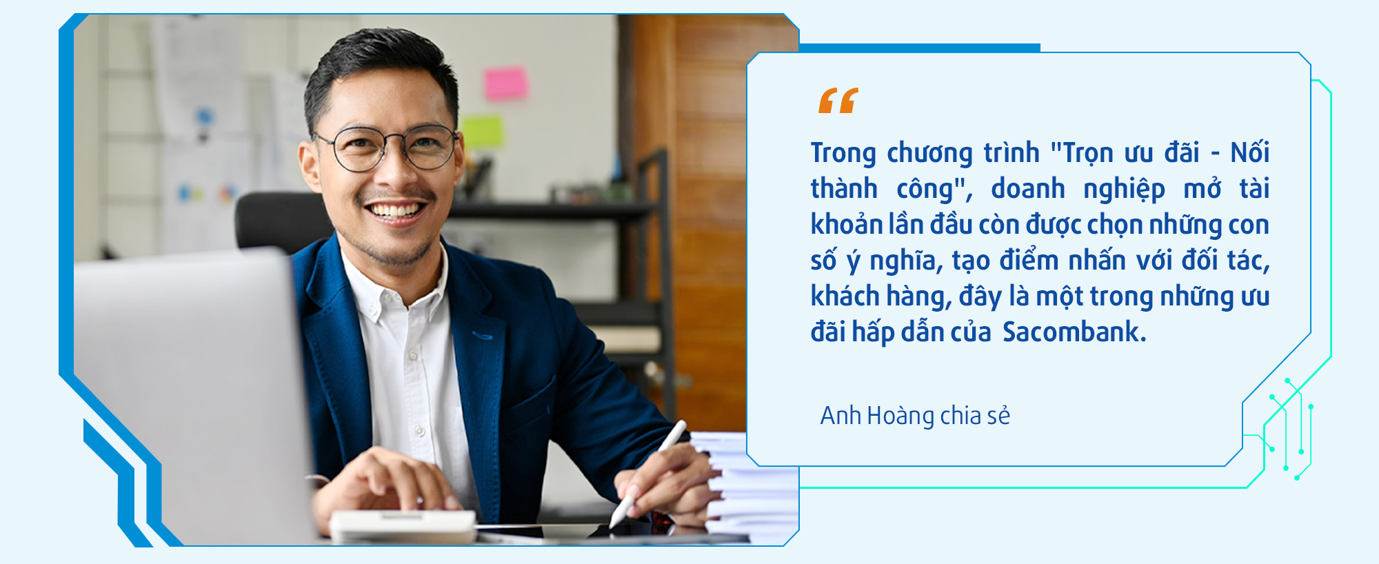 Đáp ứng nhu cầu doanh nghiệp là sứ mệnh trong chiến lược phát triển của Sacombank - Ảnh 6.