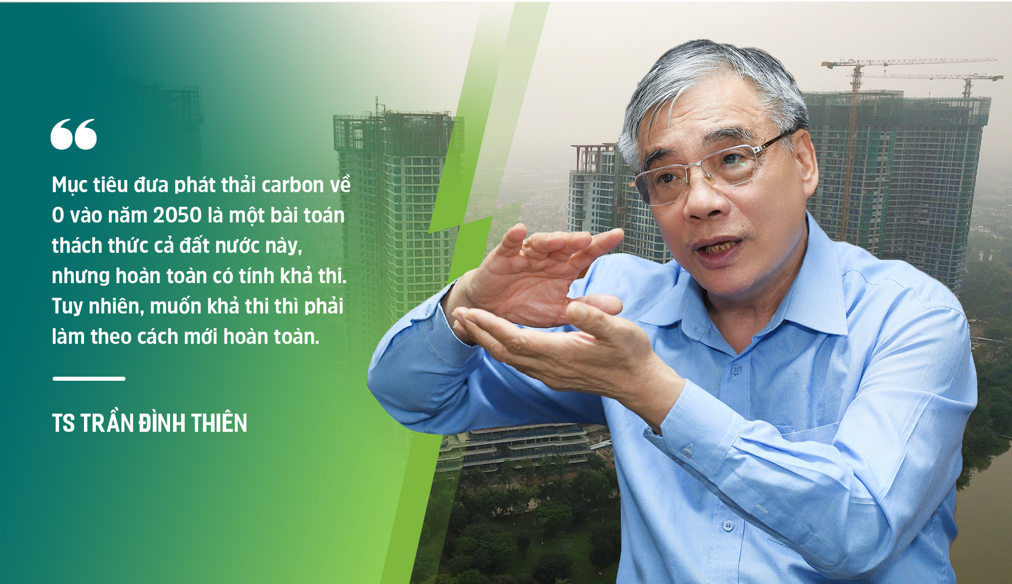 TS Trần Đình Thiên: Đất nước cần những thách thức lớn như NET ZERO 2050 để huy động trí tuệ của cả dân tộc cùng vào cuộc! - Ảnh 7.