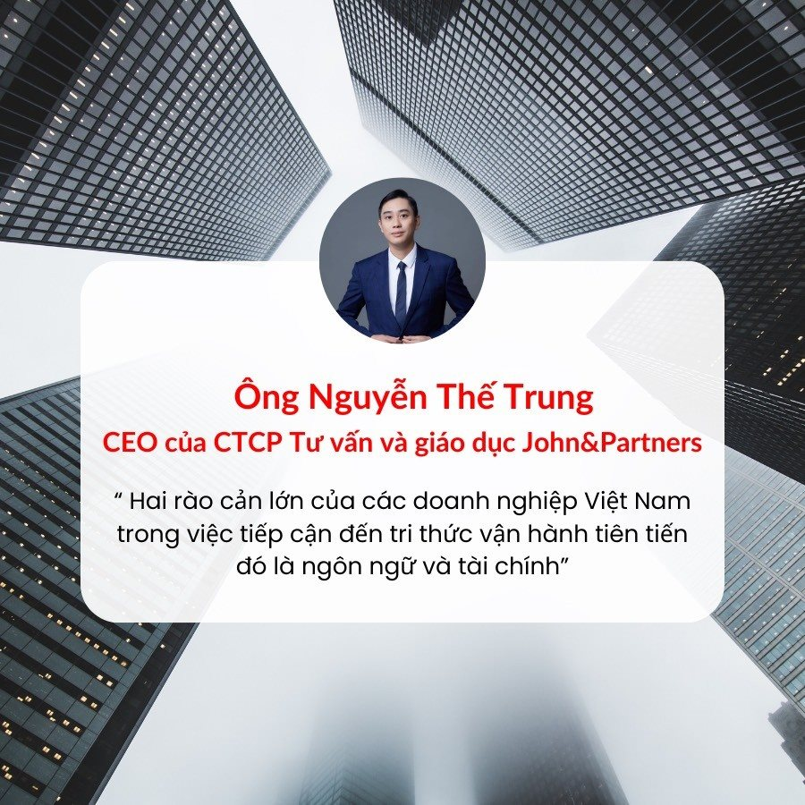 John&Partners: Hơn 85% doanh nghiệp Việt Nam hoàn toàn chưa có khái niệm về phương pháp và công cụ quản trị vận hành - Ảnh 3.
