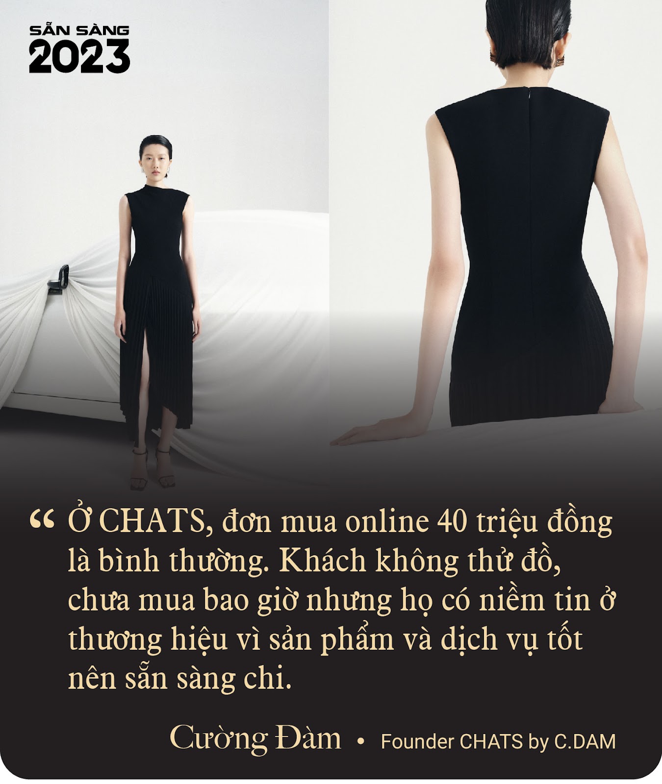 24 tuổi khởi nghiệp với 20 triệu, gần 30 tuổi đầu tư 2,5 tỷ đi học thời trang, Founder của CHATS by C.DAM: “Thuyền to mới ra được biển lớn” - Ảnh 7.