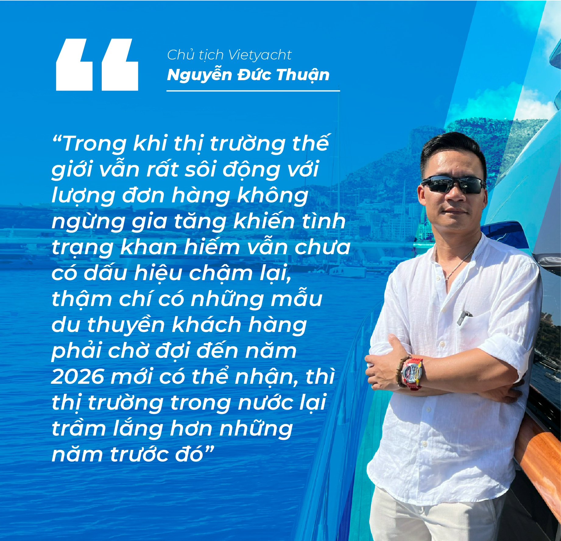 Chủ tịch Vietyacht tự làm youtuber, bán du thuyền online: Nhà giàu Việt thắt chặt chi tiêu, chiếc du thuyền đắt nhất bán được chỉ... 50 tỷ đồng - Ảnh 2. Chủ tịch Vietyacht tự làm youtuber, bán du thuyền online: Nhà giàu Việt thắt chặt chi tiêu, chiếc du thuyền đắt nhất bán được chỉ... 50 tỷ đồng - Ảnh 2.