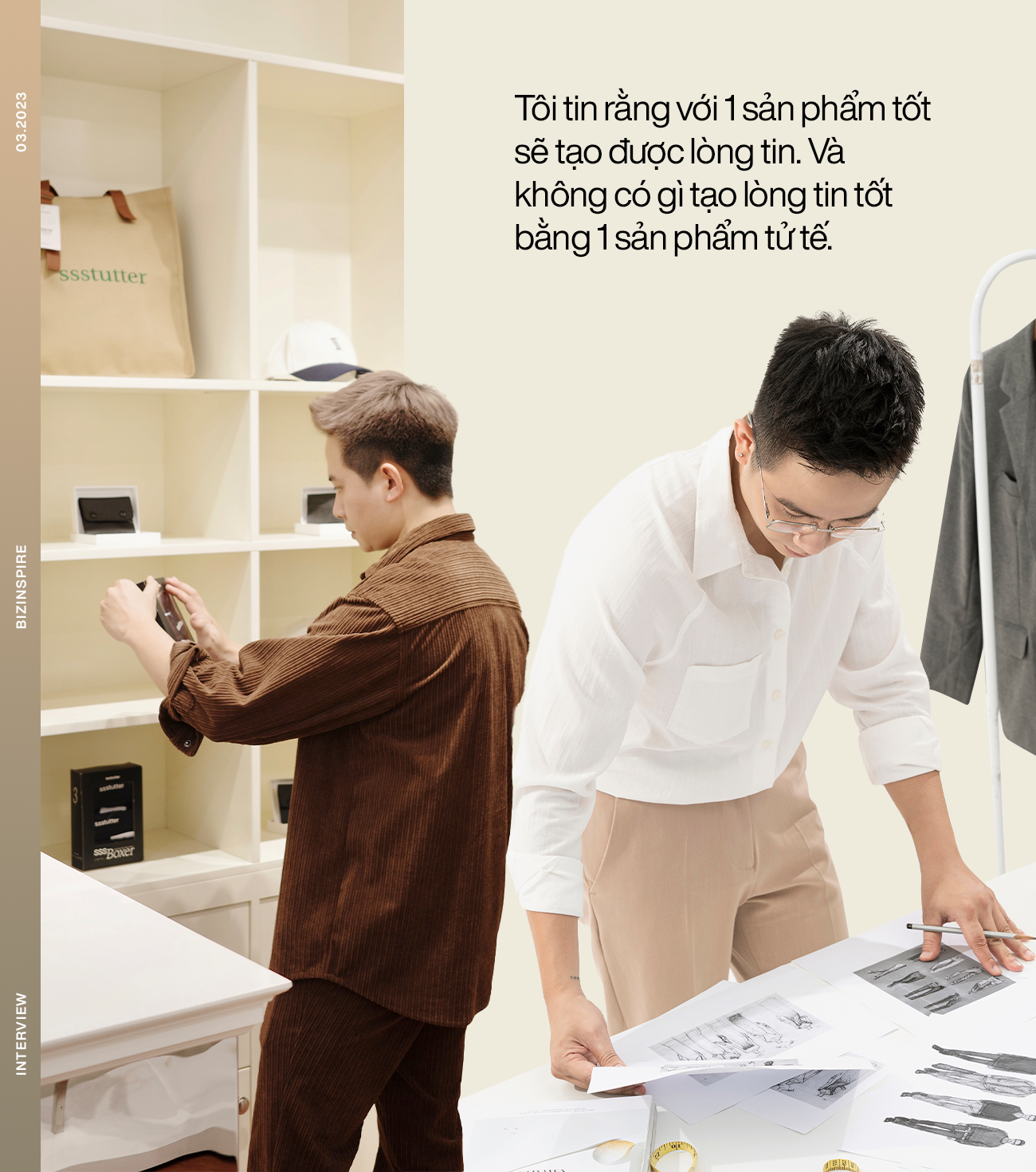 Founder ‘local brand’ SSStutter: 19 tuổi kinh doanh, 21 tuổi bỏ học mở công ty với số vốn 1 triệu đồng, 3 tháng sau tuyên bố phá sản nhưng vực dậy chỉ trong 1 buổi chiều - Ảnh 8. Founder ‘local brand’ SSStutter: 19 tuổi kinh doanh, 21 tuổi bỏ học mở công ty với số vốn 1 triệu đồng, 3 tháng sau tuyên bố phá sản nhưng vực dậy chỉ trong 1 buổi chiều - Ảnh 8.