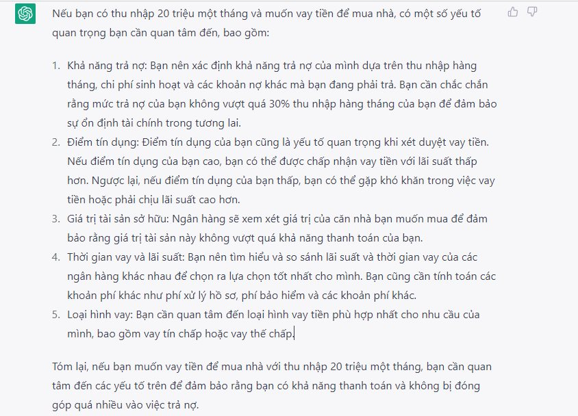 Thu nhập 20 triệu đồng/tháng muốn vay tiền mua nhà, ChatGPT gợi ý cần quan tâm những gì? - Ảnh 1.