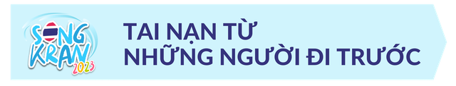 Nếu là lần đầu đi Thái chơi Songkran thì nên lưu ý những điều này để có mùa té nước thật an toàn - Ảnh 3.