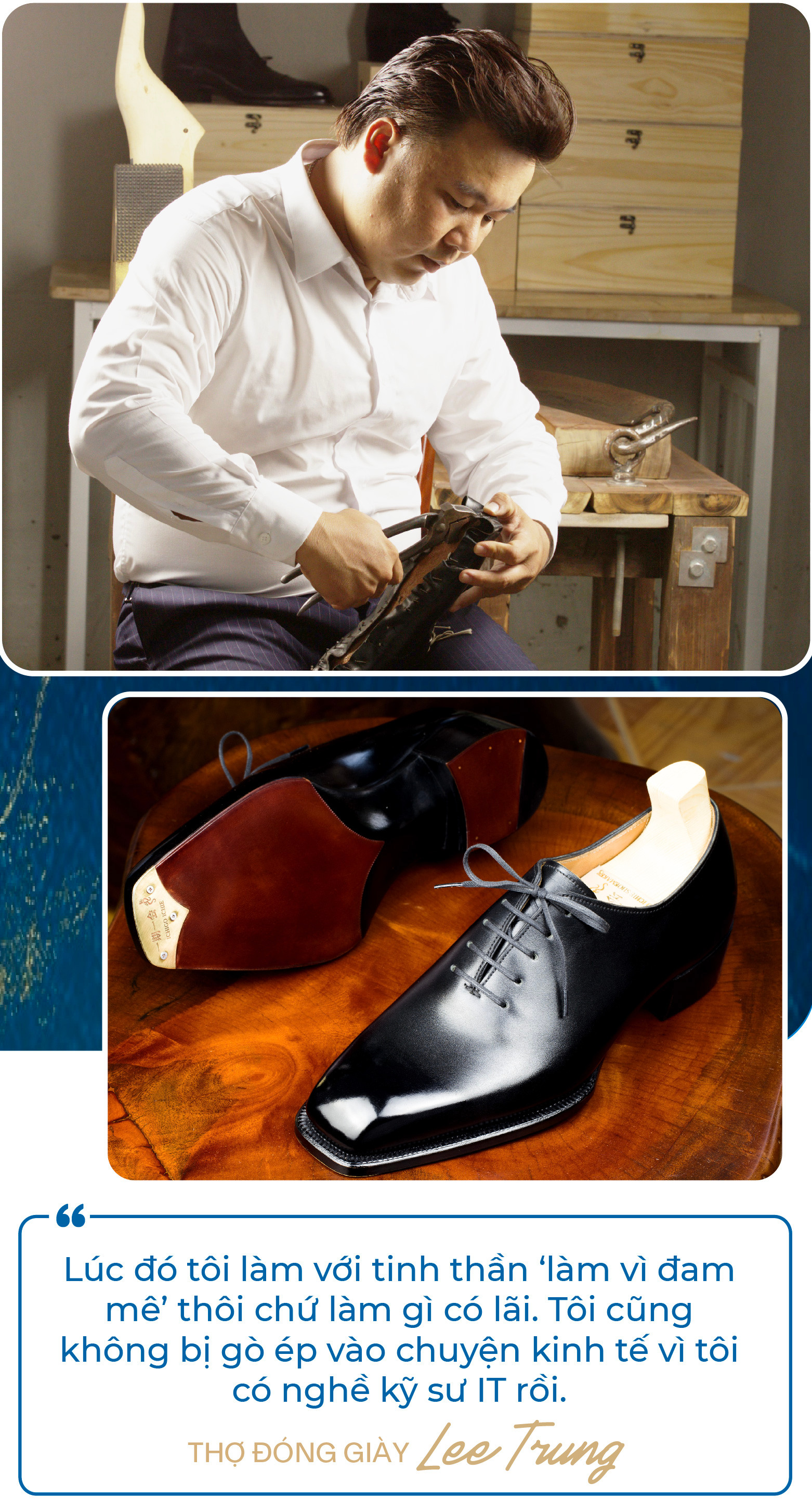 Chàng trai bỏ việc kỹ sư lương nghìn USD để làm thợ đóng giày: Không quảng cáo rầm rộ, giày giá nghìn USD vẫn “đắt hàng”, khẳng định làm vì đam mê - Ảnh 5.