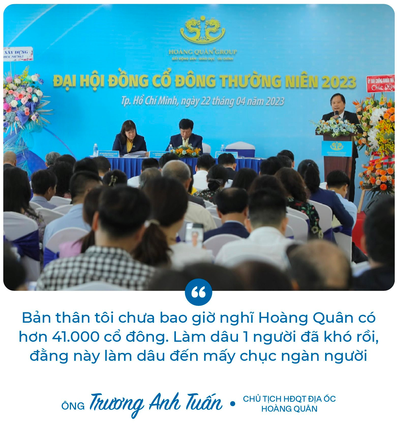 Chủ tịch Trương Anh Tuấn: ﻿“8 năm rồi Hoàng Quân (HQC) không đạt kế hoạch, và tôi cũng nói thật năm nay chưa chắc đạt” - Ảnh 1.