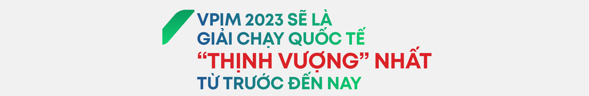 VPBank: “Những sự kiện thể thao đỉnh cao, quy mô lớn là chiến lược hành động của chúng tôi”  - Ảnh 6.