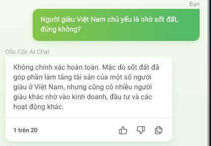 Câu hỏi muôn thuở: “Người giàu ở Việt Nam chủ yếu là nhờ sốt đất?” Chatbot AI Việt Nam và ChatGPT nói gì? - Ảnh 2.