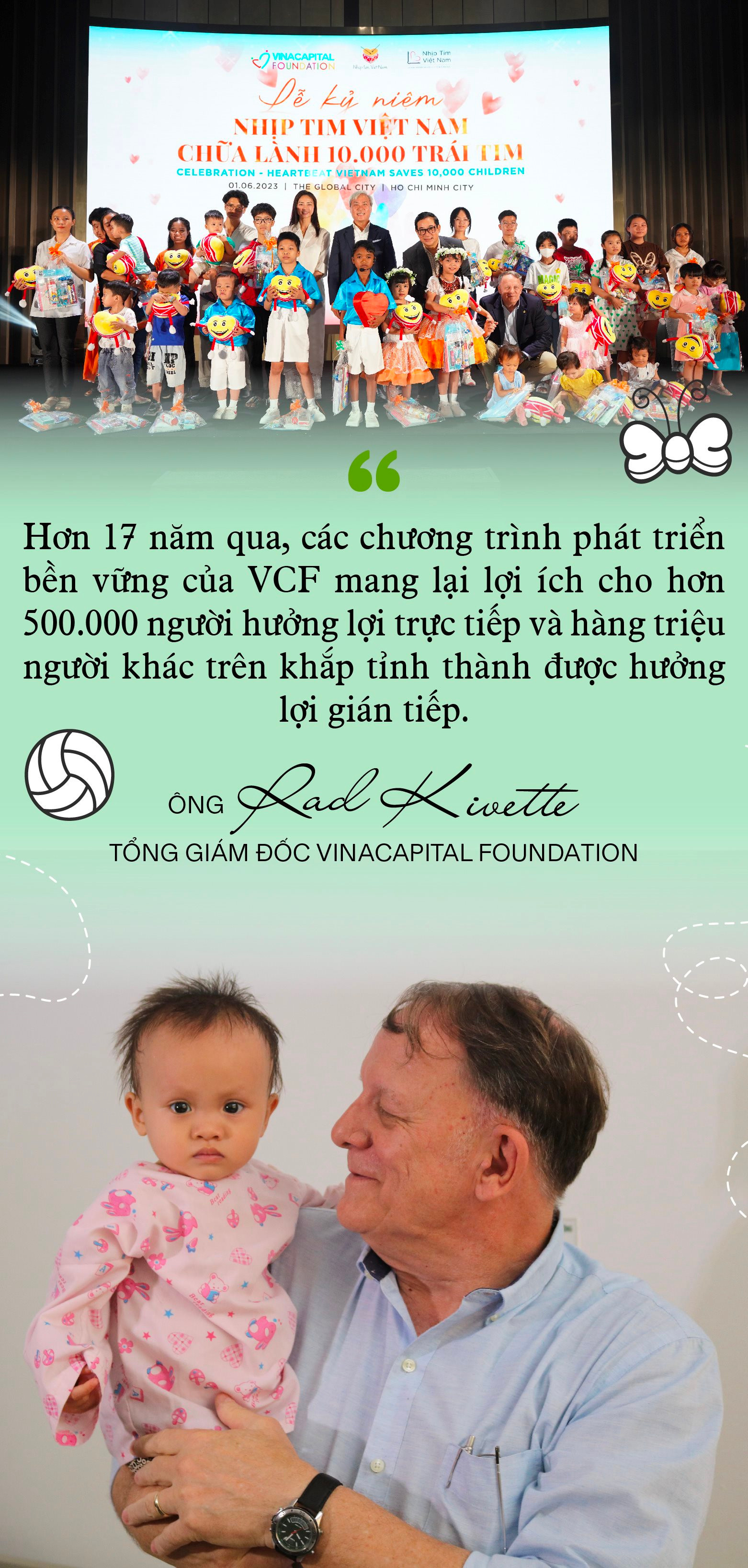 Cái bắt tay giữa 2 người lạ giúp 10.000 trái tim trẻ em Việt Nam “không còn lỗi nhịp” - Ảnh 6.