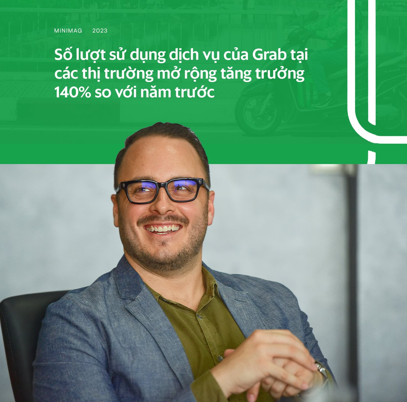 CEO Grab Việt Nam tiết lộ cuộc phiêu lưu mới: Khai phá mảnh đất nằm ngoài Hà Nội và TP.HCM, thực thi chiến lược giá hợp lí, số lượt dùng tăng vọt 140% - Ảnh 3.