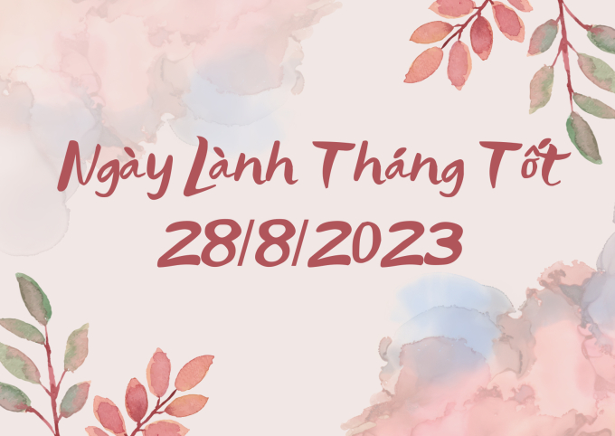 Xem ngày lành tháng tốt 28/8/2023: Nên tránh động thổ, sửa chữa nhà cửa - Ảnh 1.