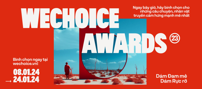 Cổng bình chọn WeChoice Awards 2023 chính thức mở: Đây là cách để bạn vote cho điều rực rỡ của mình!- Ảnh 10.