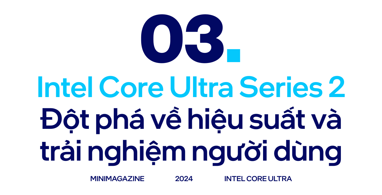 Hành trình chuyển mình ngoạn mục của vi xử lý Intel: Mạnh mẽ hơn, pin “khủng” hơn, mát mẻ hơn- Ảnh 6.