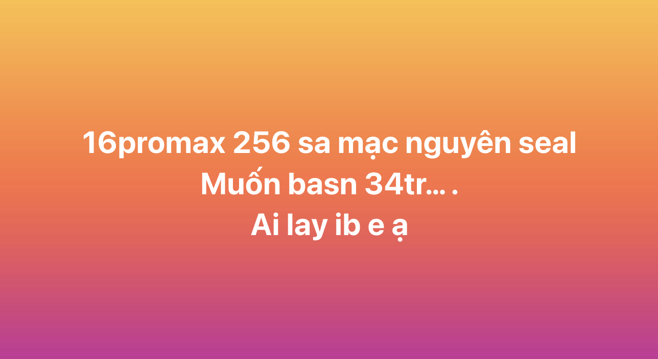 Giá iPhone 16 Pro Max màu vàng liên tục thiết lập đáy mới trên thị trường "chợ đen"- Ảnh 4.