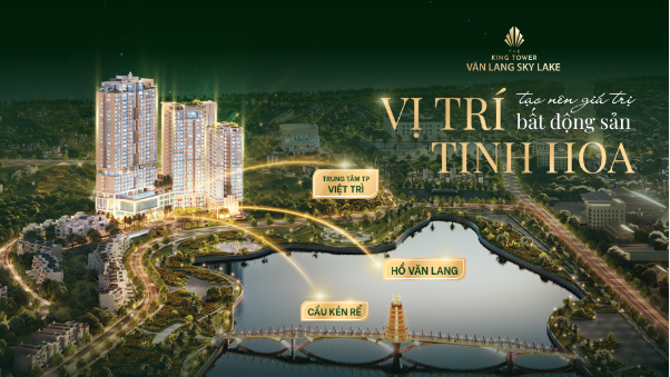 Văn Lang Sky Lake - Biểu tượng chất sống đẳng cấp tại Việt Trì chính thức mở bán đợt 1- Ảnh 1.