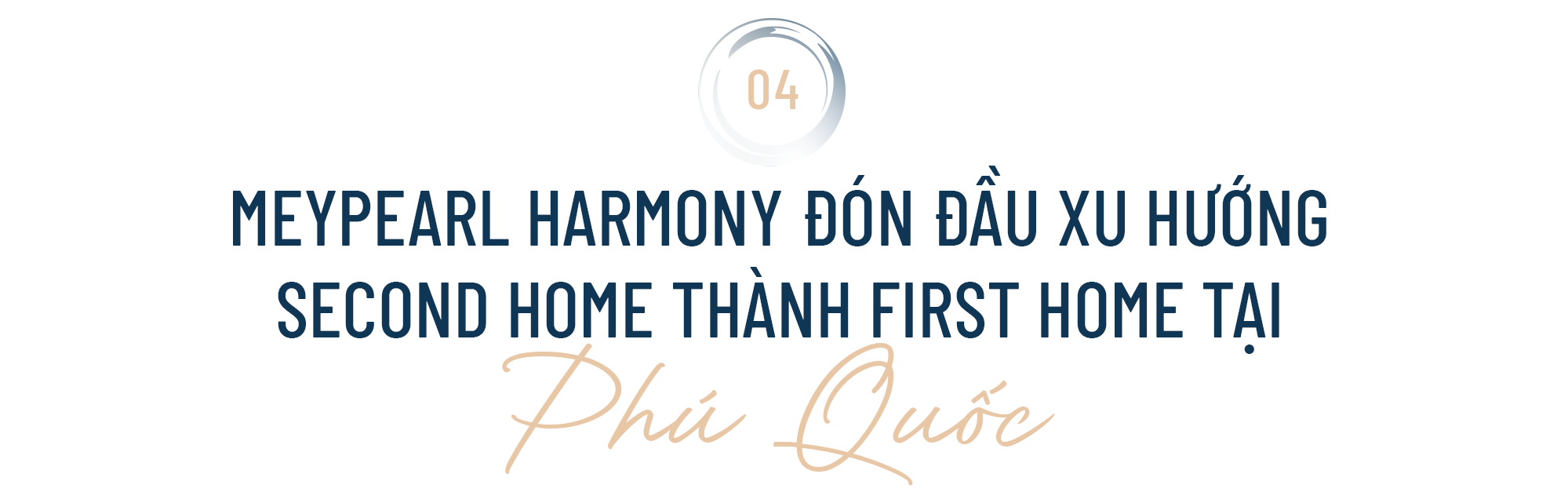 Meypearl Harmony Phú Quốc: Đón đầu xu hướng đưa Second Home thành First Home- Ảnh 6.