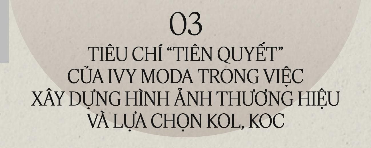 Chuyện thích nghi với sự xuất hiện của loạt thương hiệu ngoại và các làn sóng công nghệ ở IVY Moda- Ảnh 5.