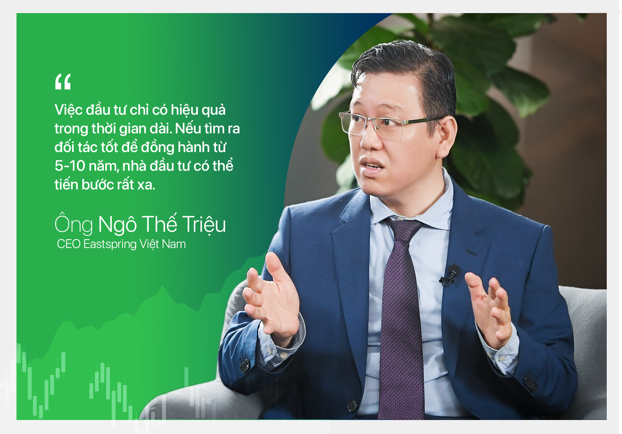 CEO Eastspring Việt Nam tiết lộ cú sốc đầu tiên trên thị trường chứng khoán và công thức đầu tư để có được “giấc ngủ ngon”.- Ảnh 6.