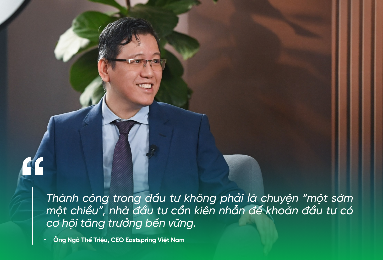 CEO Eastspring Việt Nam: Đừng cố gắng “làm giàu nhanh”, nhà đầu tư phải thật kiên trì và đặt niềm tin vào đối tác đáng tin cậy- Ảnh 1.