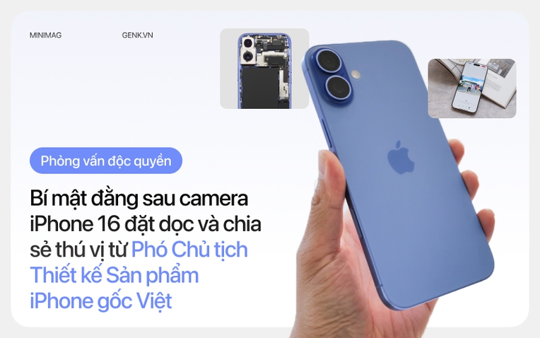 [Phỏng vấn độc quyền] Bí mật đằng sau camera iPhone 16 đặt dọc và chia sẻ thú vị từ Phó Chủ tịch Thiết kế Sản phẩm iPhone gốc Việt- Ảnh 1.