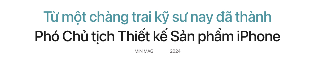 Có thể bạn chưa biết: Chiếc iPhone trên tay bạn có sự đóng góp không nhỏ của một người gốc Việt gần 20 năm qua- Ảnh 3.