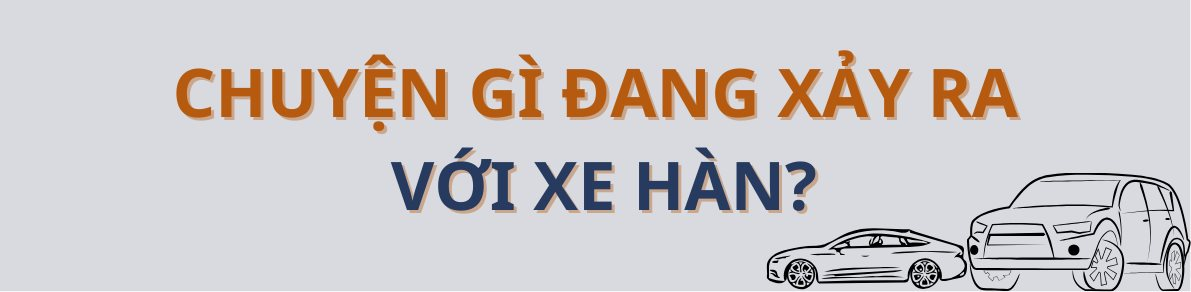 Mất ưu thế ở nhiều phân khúc, ô tô Hàn Quốc gặp chuyện gì ở Việt Nam?- Ảnh 8.