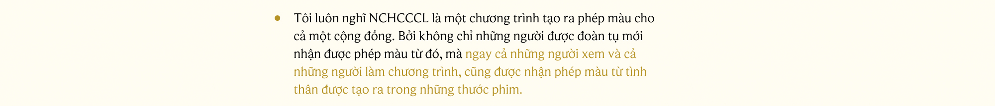 Ekip Như Chưa Hề Có Cuộc Chia Ly “Chúng tôi chỉ kể lại những câu chuyện về sự tử tế và lòng nhân ái- Ảnh 7.