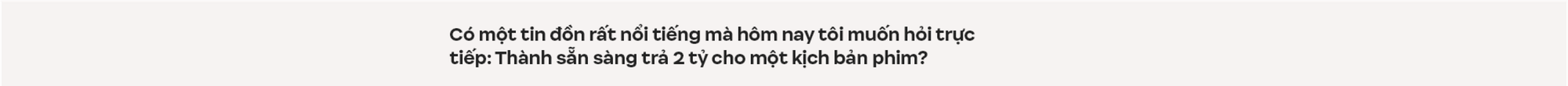 Trấn Thành: Tôi chỉ muốn làm phim có tác động xã hội, đâu muốn chứng minh mình là một nhà làm phim có tay nghề- Ảnh 33.