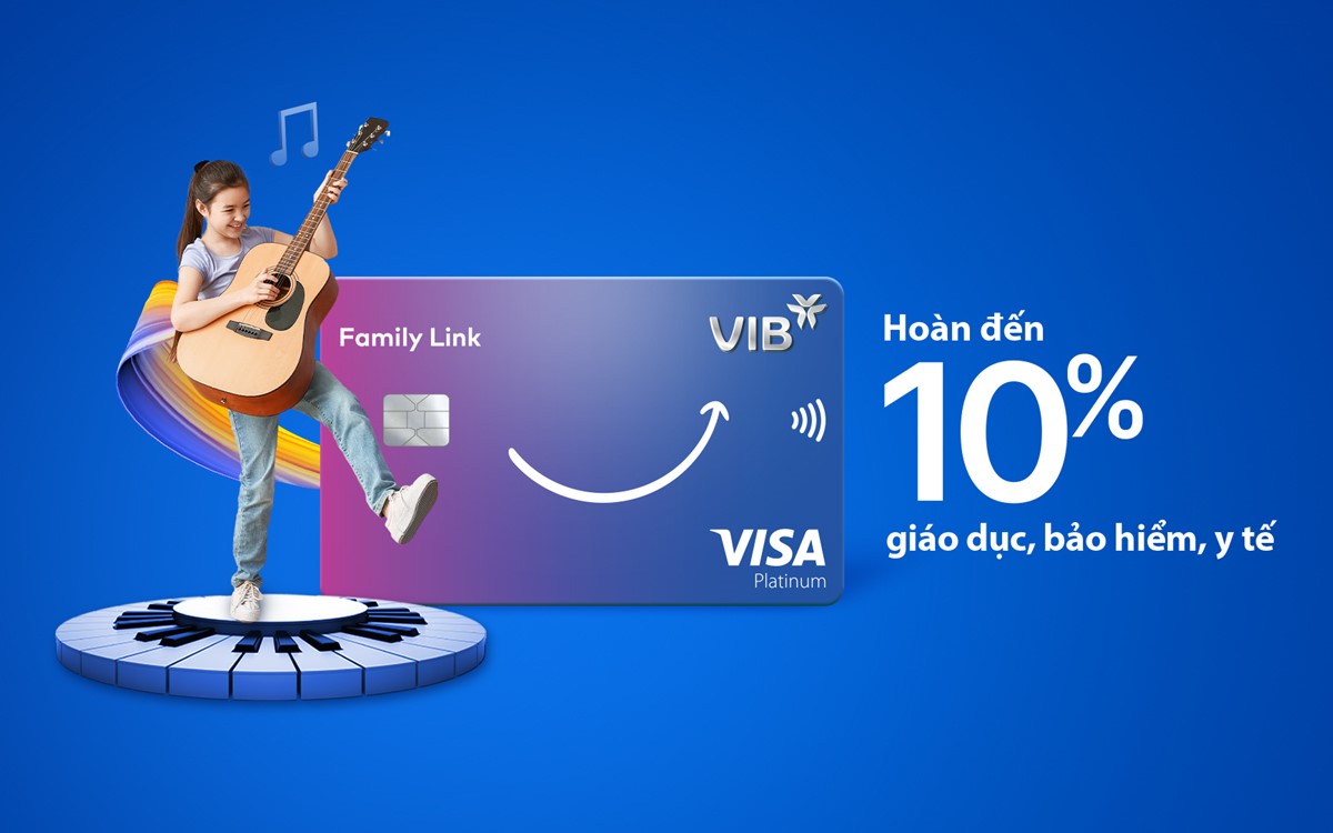 Thẻ tín dụng VIB Family Link sẽ giảm phí, tăng hoàn điểm thế nào từ ngày 27/04?- Ảnh 1.