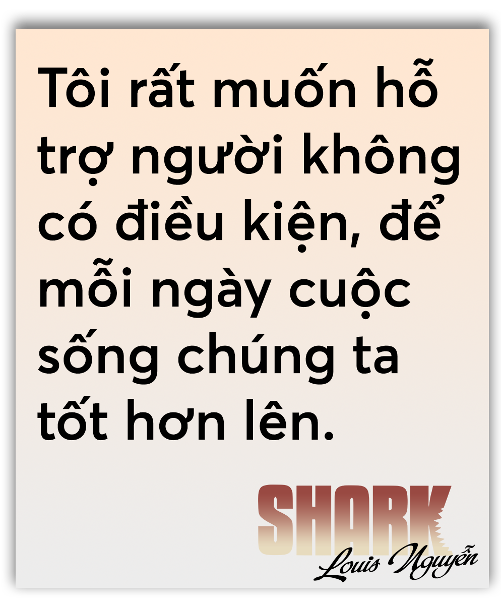 Shark Louis Nguyễn: Nhà đầu tư lúc nào cũng phải 'săn' mới sống được- Ảnh 3.
