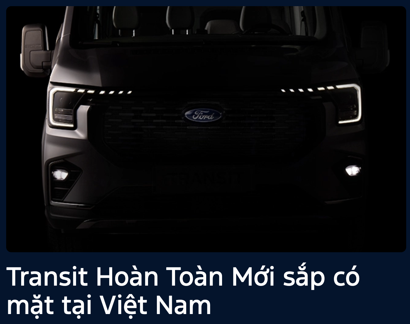 Xe van lại 'hot' tại Việt Nam: Ford Transit 2024 nhá ảnh chính thức, Mercedes V-Class giảm giá kỷ lục còn hơn 1,2 tỷ đồng- Ảnh 1.